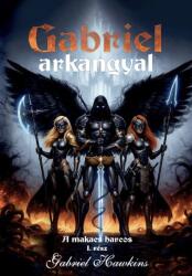 Gabriel arkangyal (ISBN: 9786157095014)