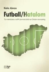 Futball/Hatalom (ISBN: 9786157130357)