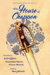 The House of Chappon - Isobel Zijlstra, Annamaria Kovacs, Ferenc Bencsik (2023)