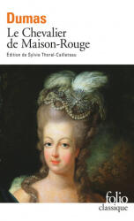 Le chevalier de Maison-Rouge - Alexandr Dumas (2005)