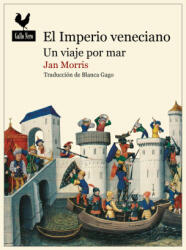 El imperio veneciano - MORRIS, JAN (2024)