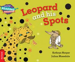 Leopard and His Spots Red Band (ISBN: 9781316503089)