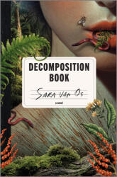 Decomposition Book - VAN OS SARA (ISBN: 9781335001894)