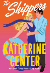 The Shippers - Katherine Center (ISBN: 9781398729803)