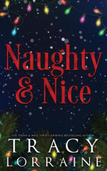 Naughty & Nice - Tracy Lorraine (ISBN: 9781837100002)