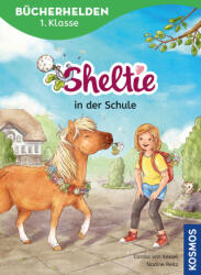 Sheltie, Bücherhelden 1. Klasse, Sheltie in der Schule - Nadine Reitz (ISBN: 9783440180495)