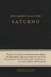 Saturno - EDUARDO HALFON (ISBN: 9788494594045)
