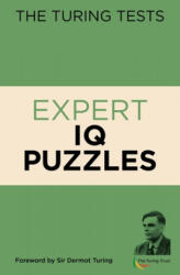 The Turing Tests Expert IQ Puzzles - John Dermot Turing (ISBN: 9781838577131)
