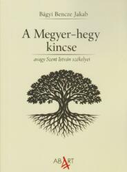 A Megyer-hegy kincse (ISBN: 9786157089112)