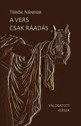A vers csak ráadás (ISBN: 9789635342938)