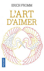 L'Art d'aimer - Erich Fromm (ISBN: 9782266268905)