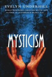 Mysticism - Evelyn Underhill (2011)