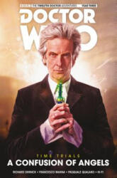 Doctor Who: The Twelfth Doctor: Time Trials Vol. 3: A Confusion of Angels - Hi-Fi, Richard Dinnick, Pasquale Qualano, Francesco Menna (2018)