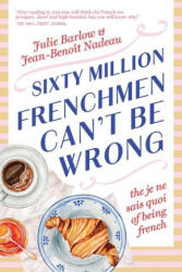 Sixty Million Frenchmen Can't Be Wrong - Julie Barlow (2026)