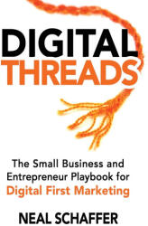Digital Threads - Neal Schaffer (2024)