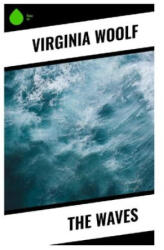 The Waves - Virginia Woolf (2023)