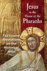 Jesus in the House of the Pharaohs (ISBN: 9781591430278)