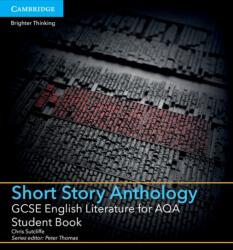 GCSE English Literature for AQA Short Story Anthology Student Book (ISBN: 9781107454408)