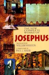 New Complete Works of Josephus - Josephus Flavius (ISBN: 9780825429484)