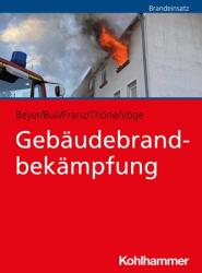 Gebäudebrandbekämpfung (ISBN: 9783170411005)