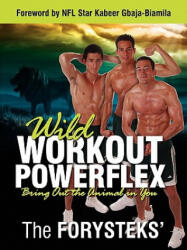 Wild Workout Powerflex - The Forysteks' (ISBN: 9781935986072)