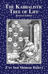 The Kabbalistic Tree of Life - Z'ev ben Shimon Halevi (ISBN: 9781068538599)