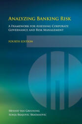 Analyzing banking risk - Hennie Van Greuning, Sonja Brajovic Bratanovic (ISBN: 9781464814464)
