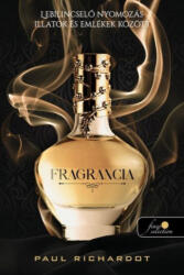 Fragrancia (ISBN: 9789636757922)