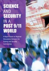 Science and Security in a Post 9/11 World (ISBN: 9780309111911)