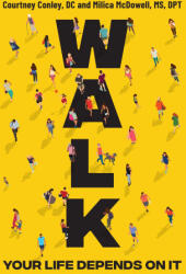 Milica McDowell - Walk - Milica McDowell (ISBN: 9780306837531)