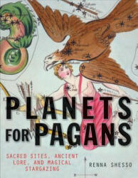 Planets for Pagans - Renna Shesso (ISBN: 9781578635733)