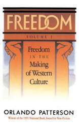Freedom - Orlando Patterson (ISBN: 9780465025329)