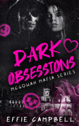 Dark Obsessions - Effie Campbell (2023)