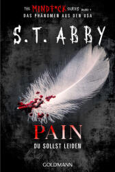 Pain - Du sollst leiden - S. T. Abby, Bettina Hengesbach (2026)