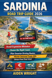 Sardinia Road Trip Guide 2026 - Aiden Wright (2026)