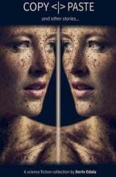 COPY PASTE and other stories - Derin Edala (2024)