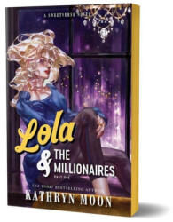 Lola & the Millionaires: Part One (ISBN: 9781464297854)