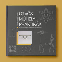 Ötvös Műhelypraktikák (ISBN: 9786150264776)