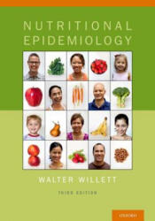 Nutritional Epidemiology - Walter Willett (ISBN: 9780199754038)