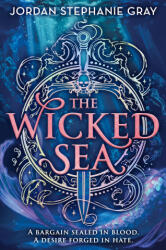 The Wicked Sea (ISBN: 9780316597821)