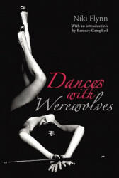 Dances with Werewolves - Niki Flynn (ISBN: 9780753512289)