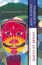 House of Glass - Pramoedya Ananta Toer, Max Lane (ISBN: 9780140256796)