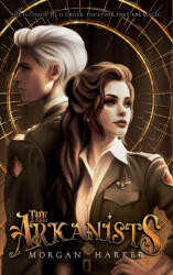 The Arkanists - Morgan Harker (ISBN: 9788398120814)