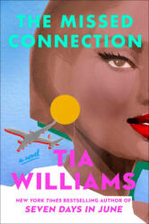 The Missed Connection - WILLIAMS TIA (ISBN: 9781538770269)