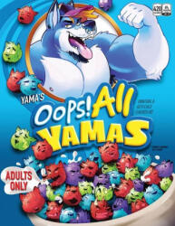Oops All Yamas - Yama (ISBN: 9781614506287)