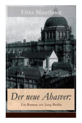 neue Ahasver - Fritz Mauthner (ISBN: 9788026856108)