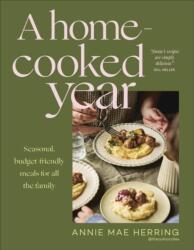 A Home Cooked Year - Annie Mae Herring (ISBN: 9780241828205)