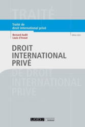 Droit international privé, 2ème édition - d'Avout, Audit (ISBN: 9782275091778)