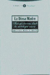La diosa madre : interpretación desde la mitología vasca - Andrés Ortiz-Osés (ISBN: 9788481640991)