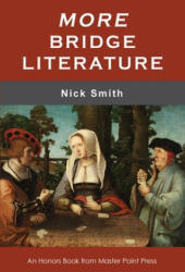 More Bridge Literature - Nick Smith (ISBN: 9781771402132)